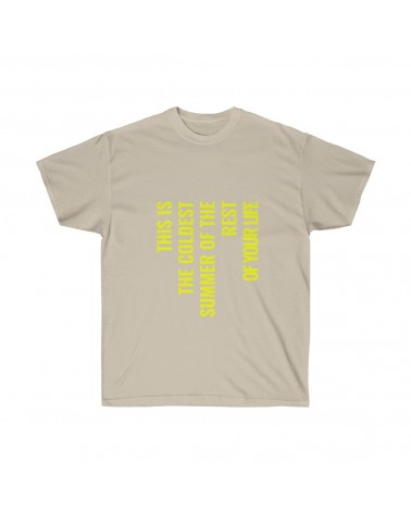 T-shirt Coldest summer of your life