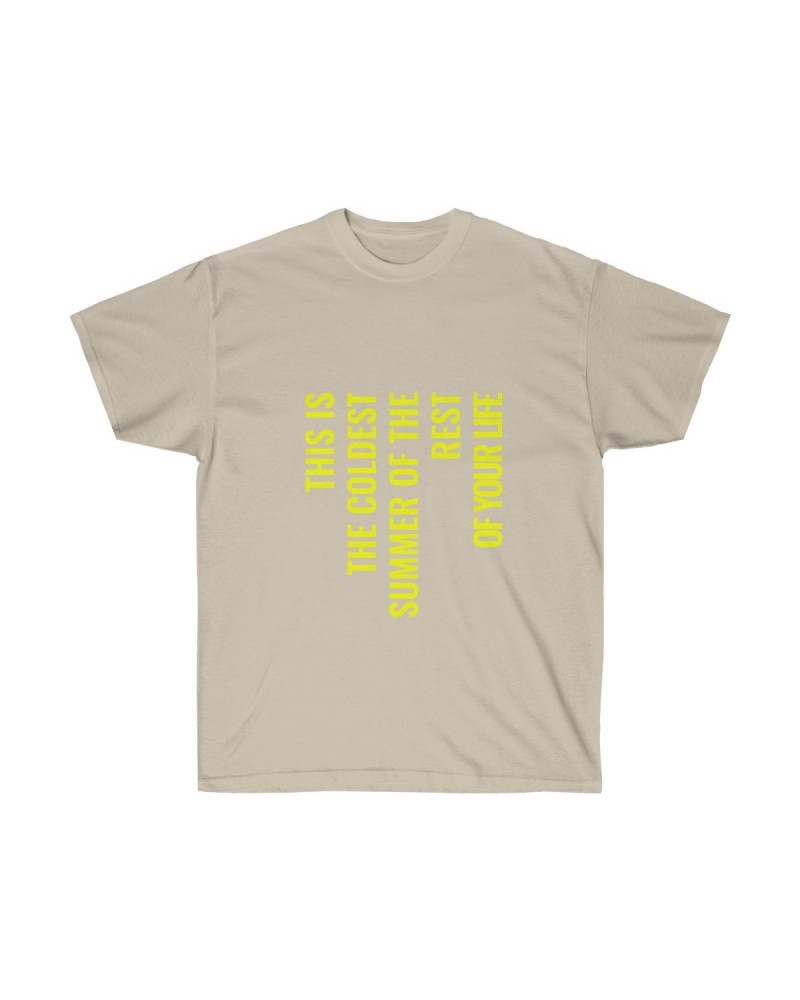 T-shirt Coldest summer of your life